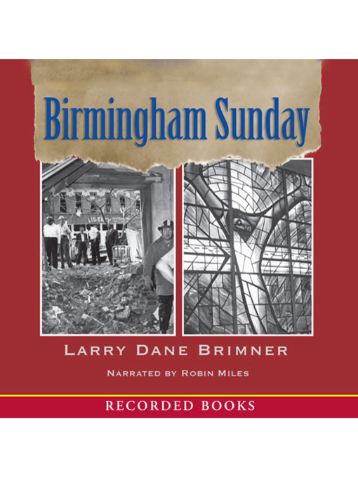 Title details for Birmingham Sunday by Larry Dane Brimner - Wait list